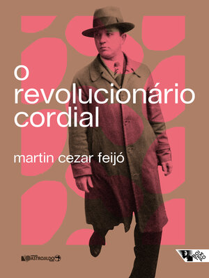 cover image of O revolucionário cordial